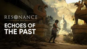 Resonance: A Plague Tale Legacy Gets New ‘Echoes of the Past’ Trailer