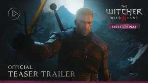 The Witcher 3: Wild Hunt — Songs of the Past Announced