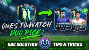 Ones to Watch Duo Pick 1 SBC