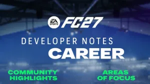 EA FC 27 Career Mode Gets First Post-Launch Developer Update