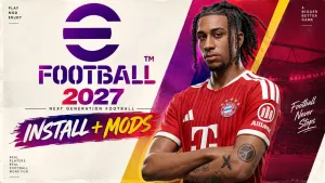 ePatch 2027 Update 49.4 Expands eFootball with New Teams and Licenses