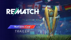 Rematch Season 4 Introduces Nations Cup Event Launching June 11