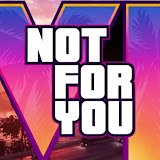 NotForYouIN