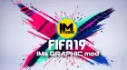IMs GRAPHIC mod XIV released! - FIFA 19